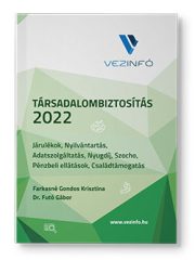 TÁRSADALOMBIZTOSÍTÁS 2022 könyv (- 4000 Ft)